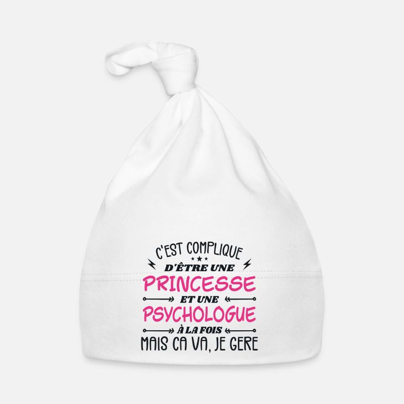 C'est compliqué d'être Une Princesse Psychologue Bonnet bio Bébé
