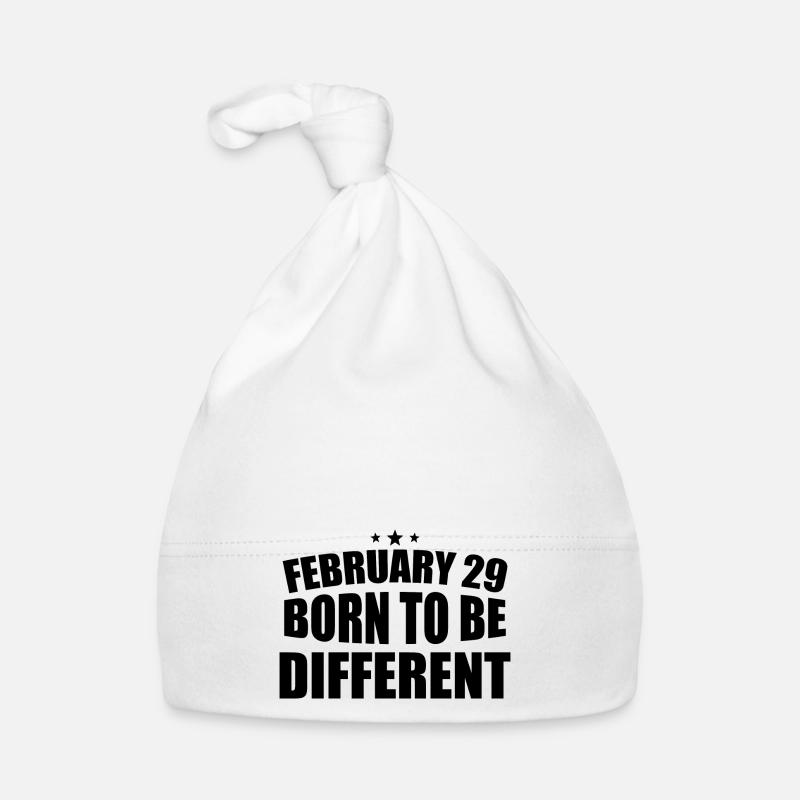 February 29 Born to be Different 29th Birthday Organic Baby Cap