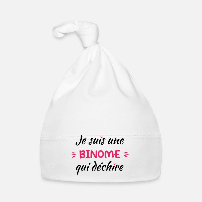 Je suis une binome qui déchire Bonnet bio Bébé