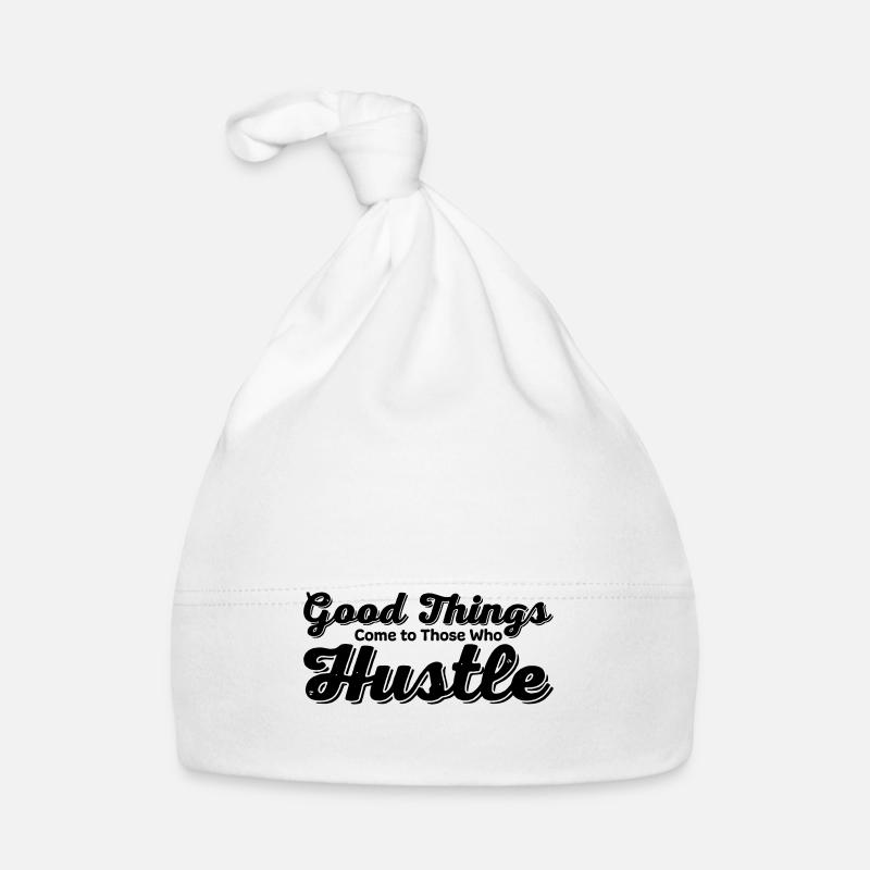 Good Things Come to Those Who Hustle Organic Baby Cap