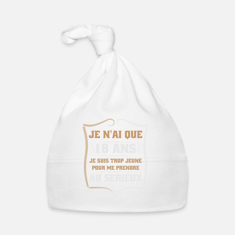 anniversaire 18 ans? Idée cadeau humour. - Bonnet bio Bébé - blanc