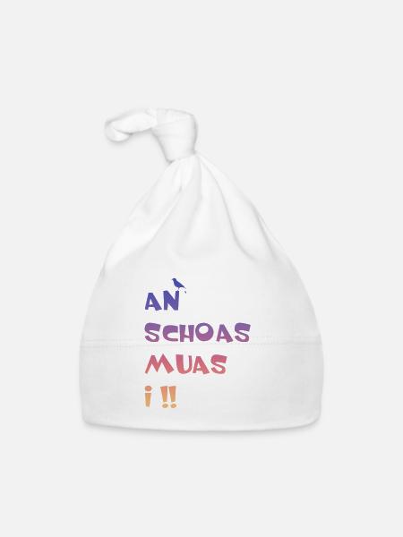 An Scheiss muas i. An Schoas muas i - Baby Bio-Mütze - Weiß - Vorne