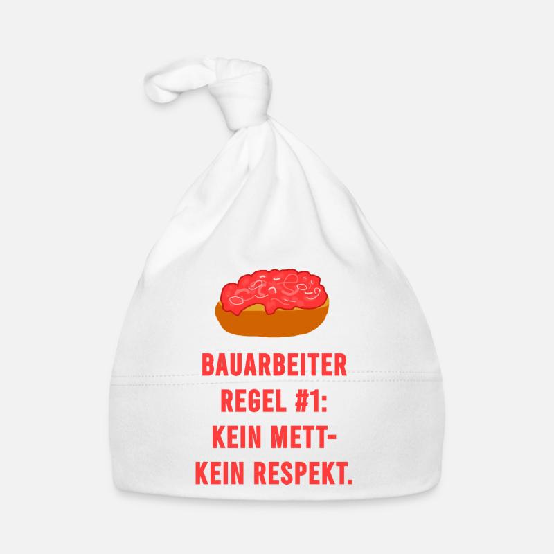 Bauarbeiter Regel Mett Respekt Baby Bio-Mütze