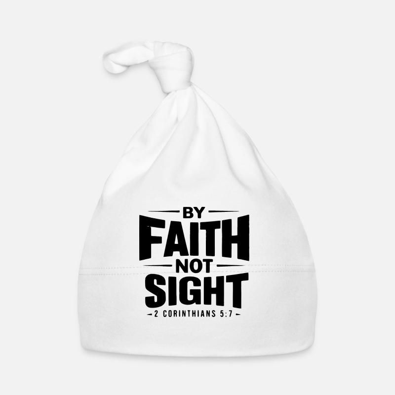 Par la foi, pas par la vue 2 Corinthiens 5 :7 Bonnet bio Bébé