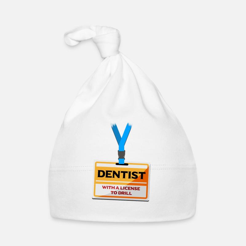 Licence Drill Drôle Dentiste Assistant dentaire Dents Bonnet bio Bébé