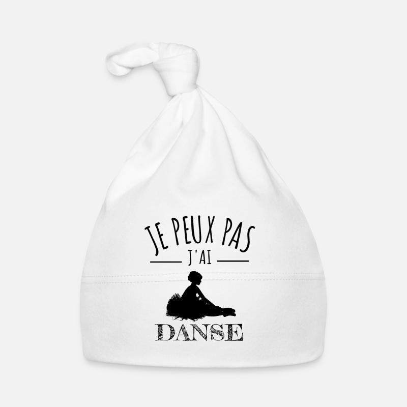 je peux pas j'ai danse classique danseuse humour Bonnet bio Bébé