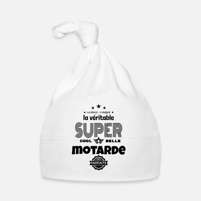 super motarde 100% parfaite humour - Bonnet bio Bébé - blanc
