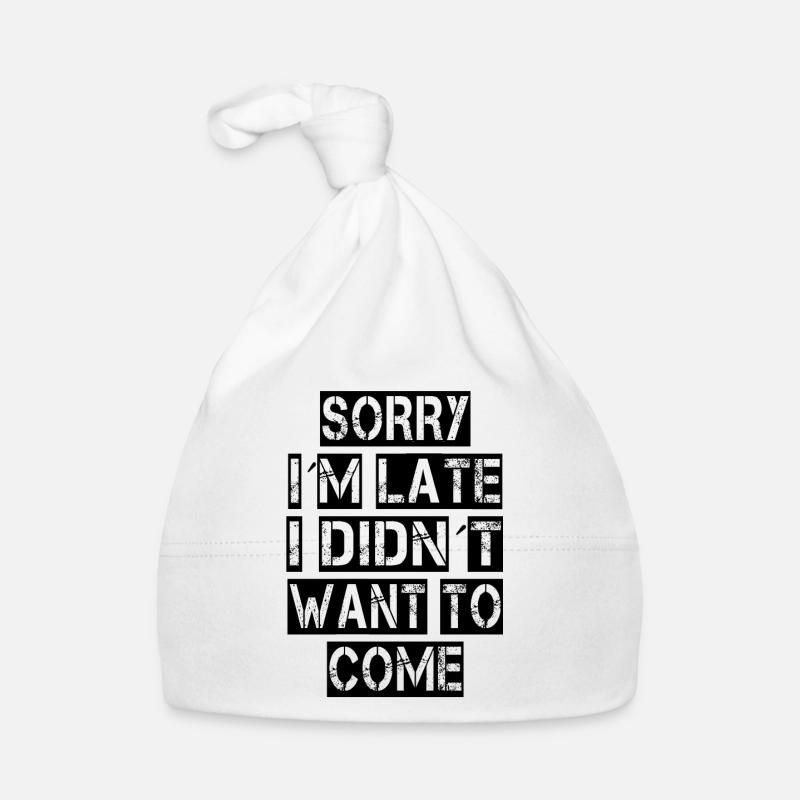 Ich bin zu spaet Baby Bio-Mütze