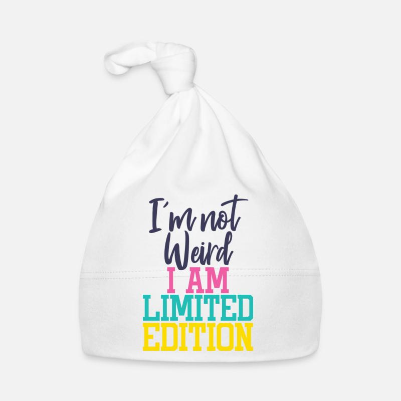 I'm not weird, I am Limited Edition Baby Bio-Mütze