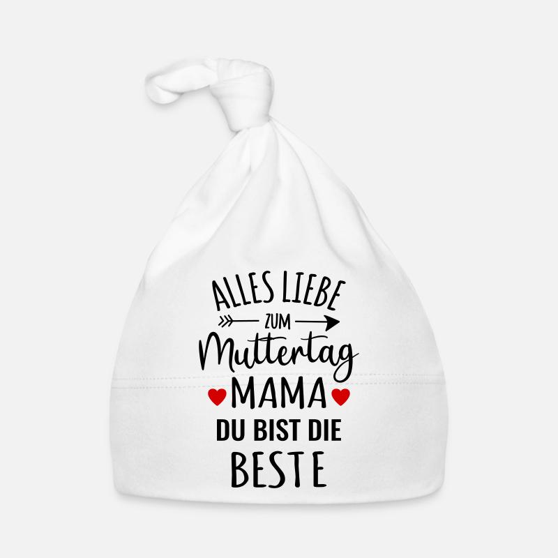 Muttertag beste liebe Mama gratulieren Glückwunsch Baby Bio-Mütze