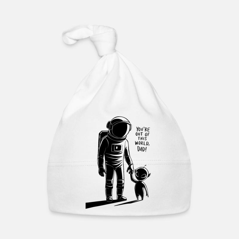 Tu es hors de ce monde, papa - Bonnet bio Bébé - blanc