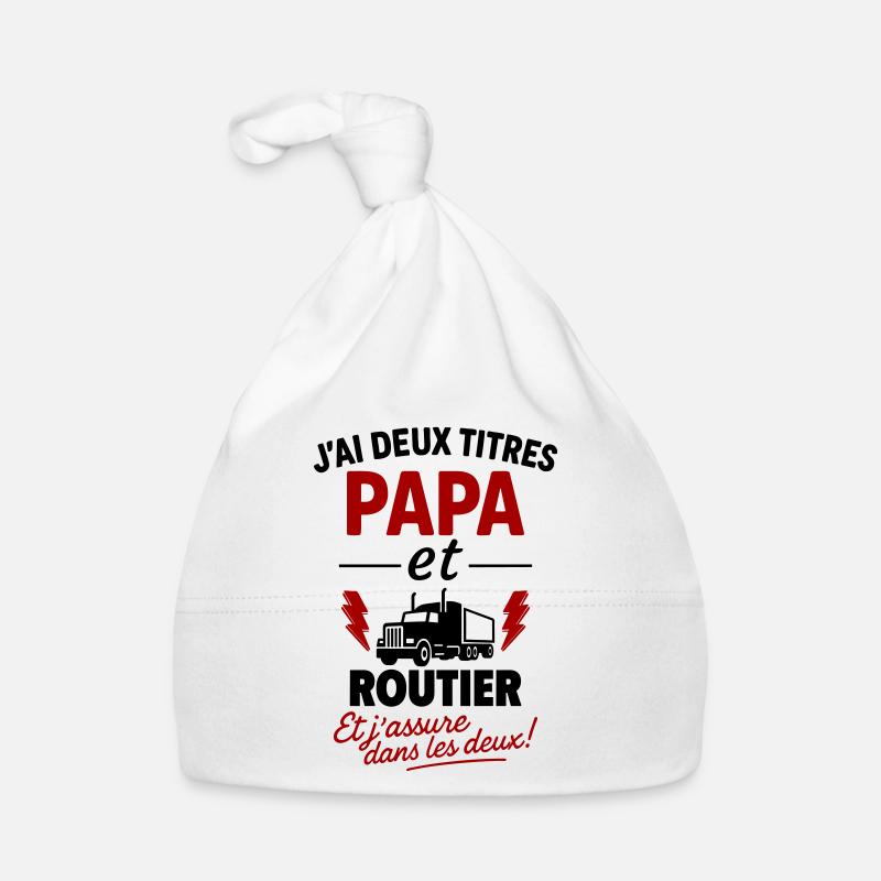 Papa et Chauffeur poids lourd routier idée cadeau Bonnet bio Bébé