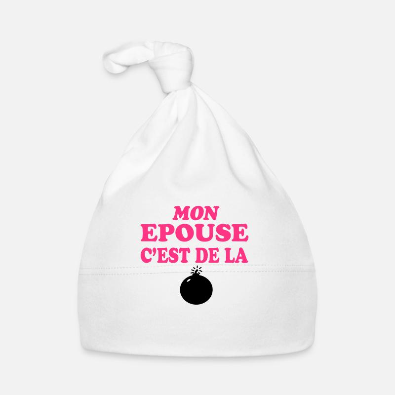 Mon épouse c'est de la bombe 333 Bonnet bio Bébé