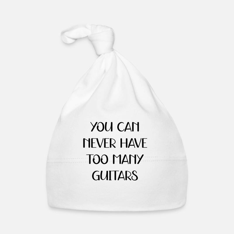 you can never have too many guitars Organic Baby Cap