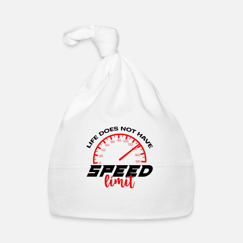 Life Does Not Have Speed Limit 4 Baby Bio-Mütze