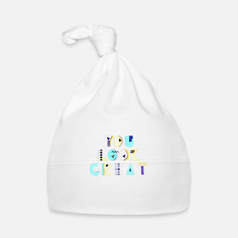 Du siehst großartig aus Geschenk Baby Bio-Mütze