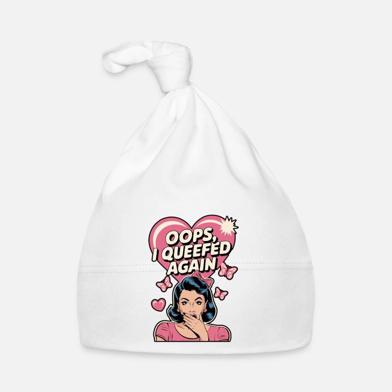 Queef Queen Queefed Humor für Erwachsene Queefing Baby Bio-Mütze