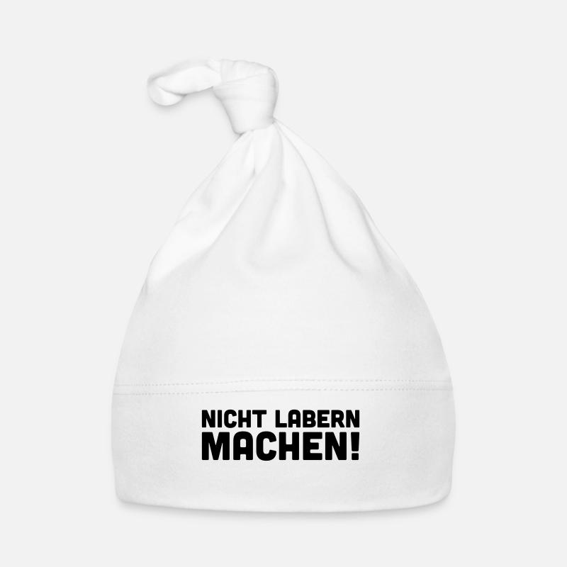 Nicht labern Machen Baby Bio-Mütze