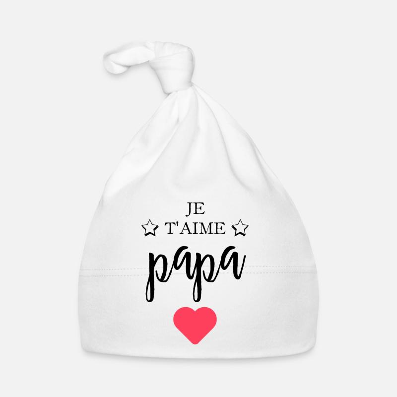 Je t aime papa Bonnet bio Bébé