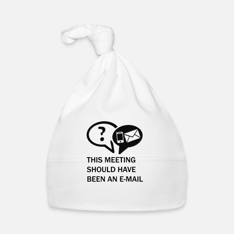This meeting shouldhave been in e-mail Organic Baby Cap