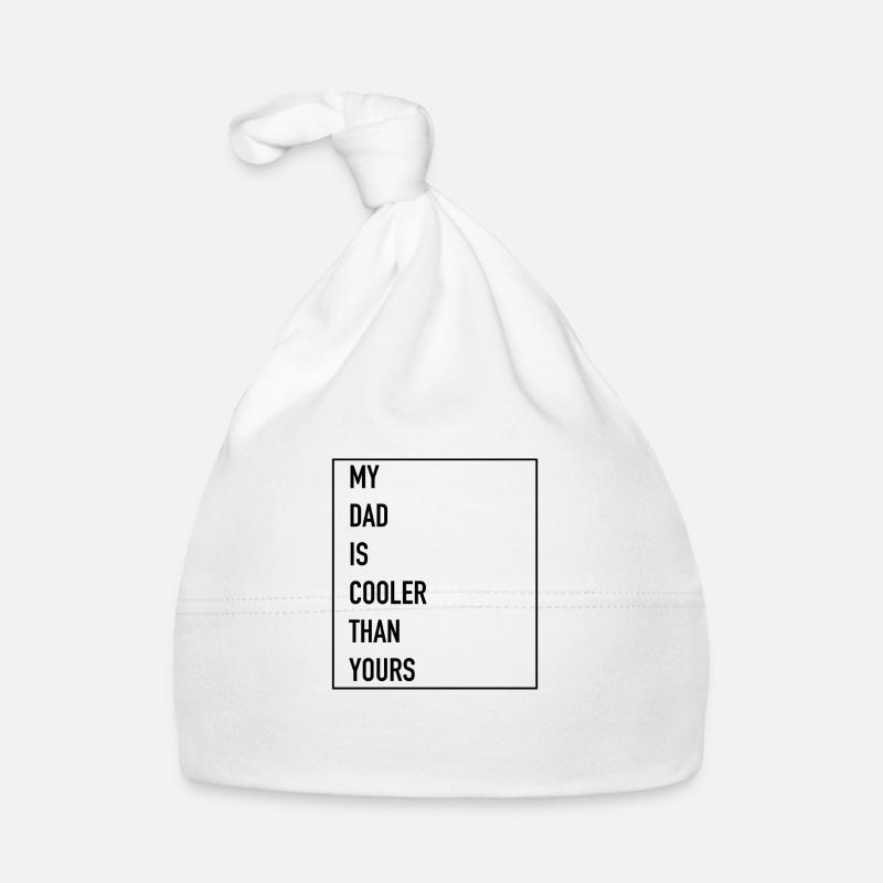 Mon père est plus frais, Mon père est plus froid cadeau Bonnet bio Bébé