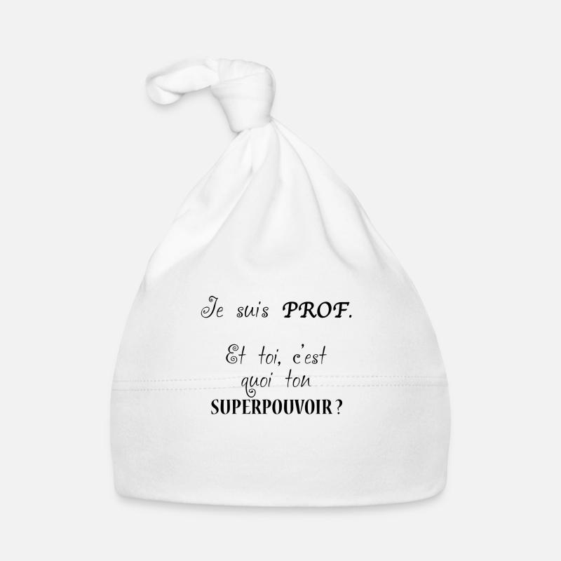 Prof-superpouvoir - Bonnet bio Bébé - blanc