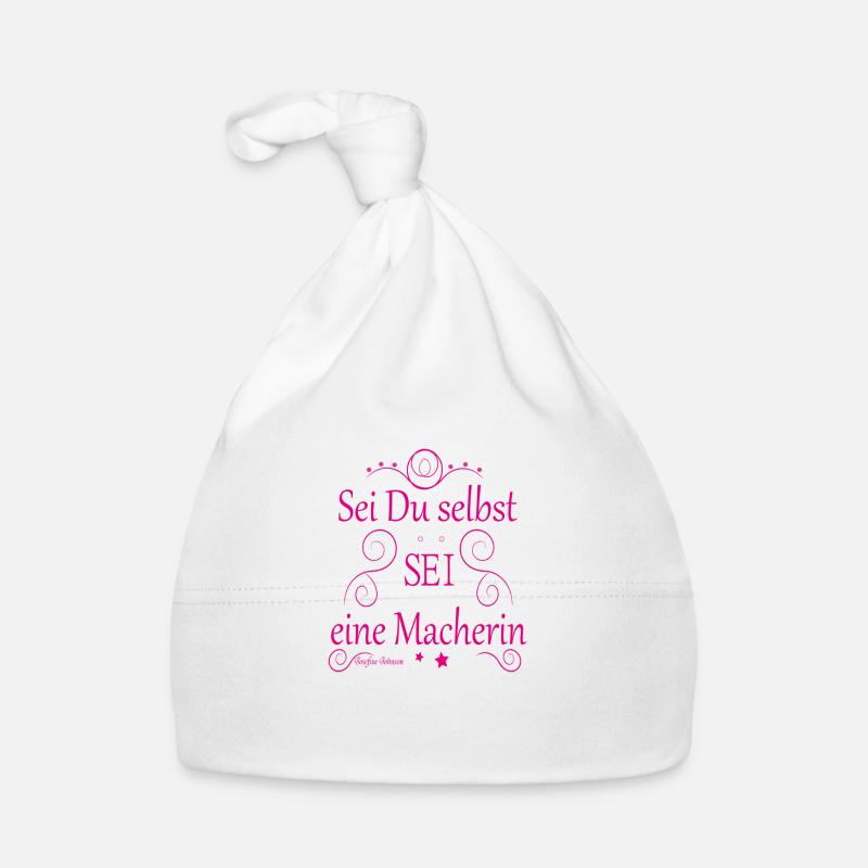 Sei Du selbst SEI eine Macherin Baby Bio-Mütze