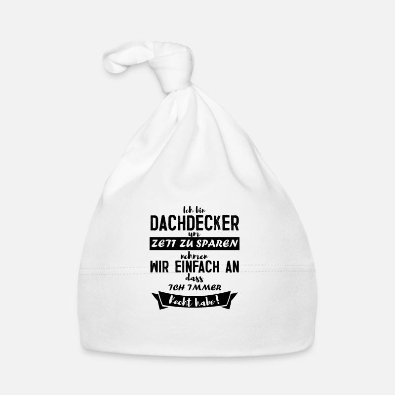 Ich bin Dachdecker Beruf Geschenk - Baby Bio-Mütze - Weiß