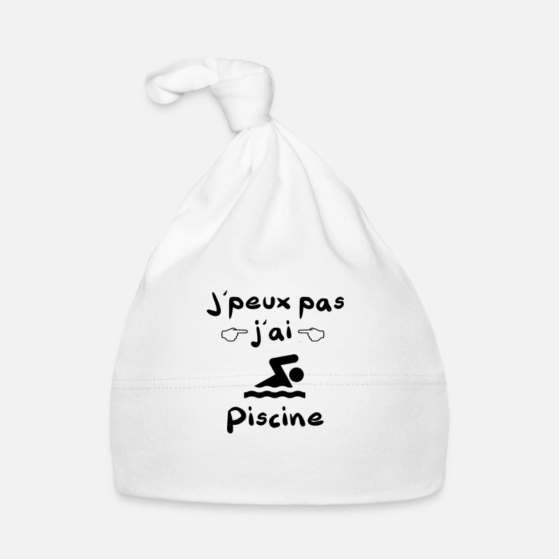 Je peux pas j ai piscine l'excuse géniale - Bonnet bio Bébé - blanc