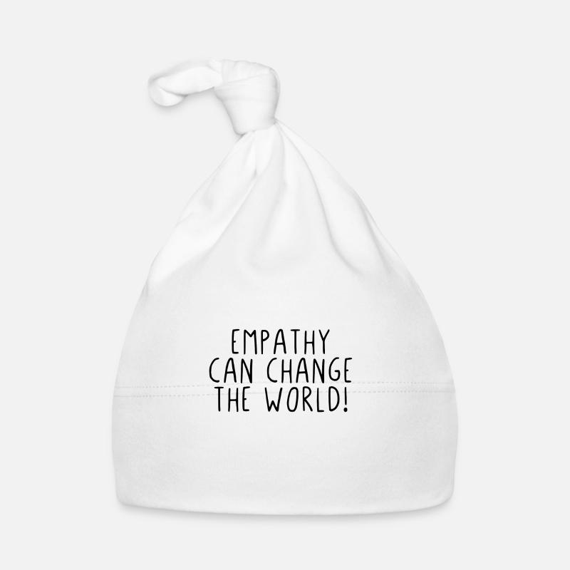 Empathy can change the world ! - Bonnet bio Bébé - blanc