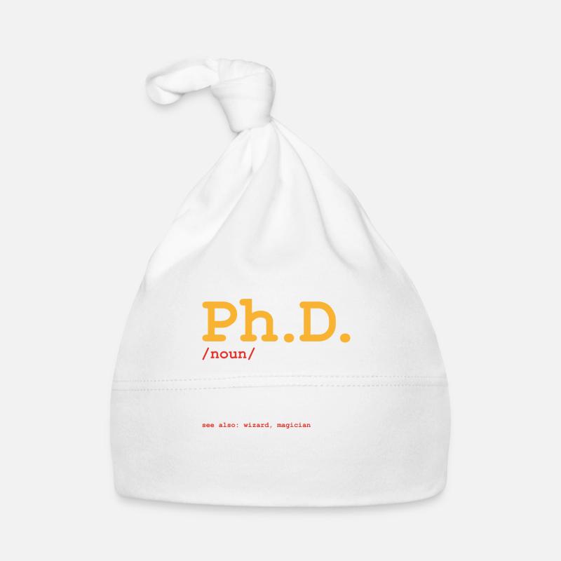 Phd Uni Student Abschluss Geschenk - Baby Bio-Mütze - Weiß