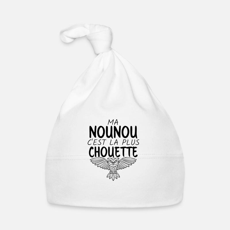 Ma nounou c'est la plus chouette - Bonnet bio Bébé - blanc