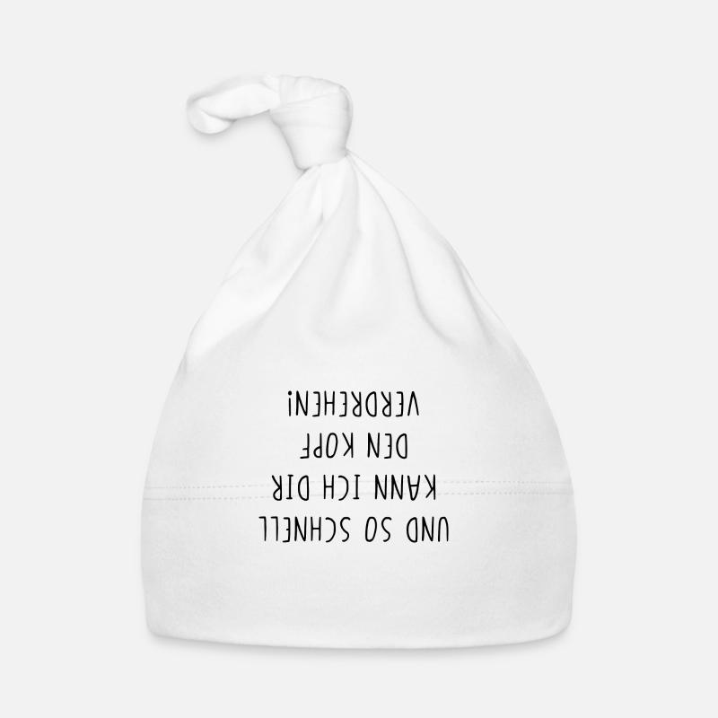 Und so schnell kann ich dir den Kopf verdrehen Baby Bio-Mütze
