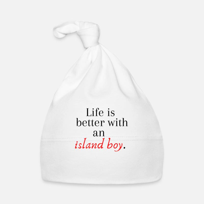 Life is better alongside an island guy Organic Baby Cap