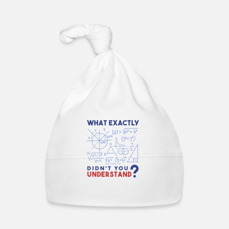 Qu’est-ce que vous ne comprenez pas exactement? Math freak. Bonnet bio Bébé