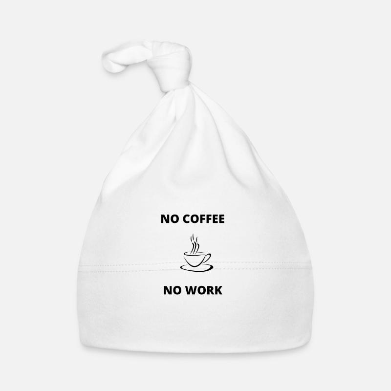 kein Kaffee keine Arbeit Baby Bio-Mütze