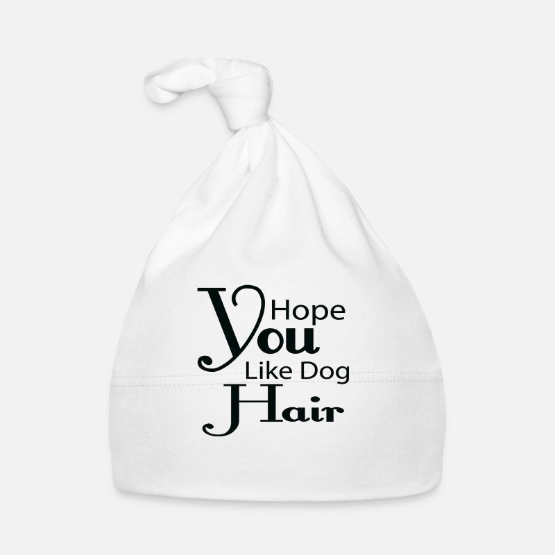 J’espère que vous aimez les poils de chien Bonnet bio Bébé