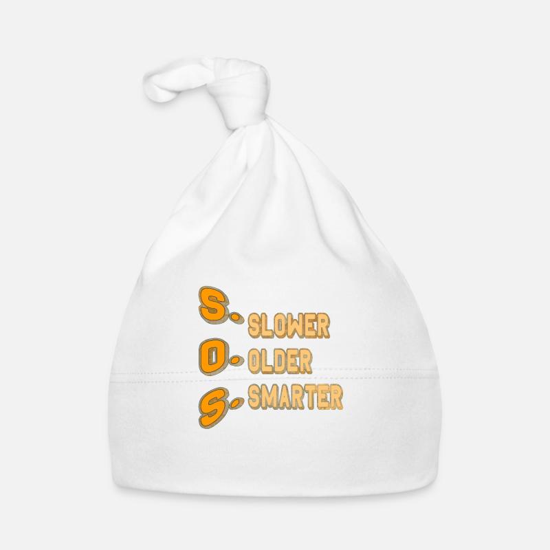 SOS = Plus lent Plus vieux Plus intelligent Bonnet bio Bébé