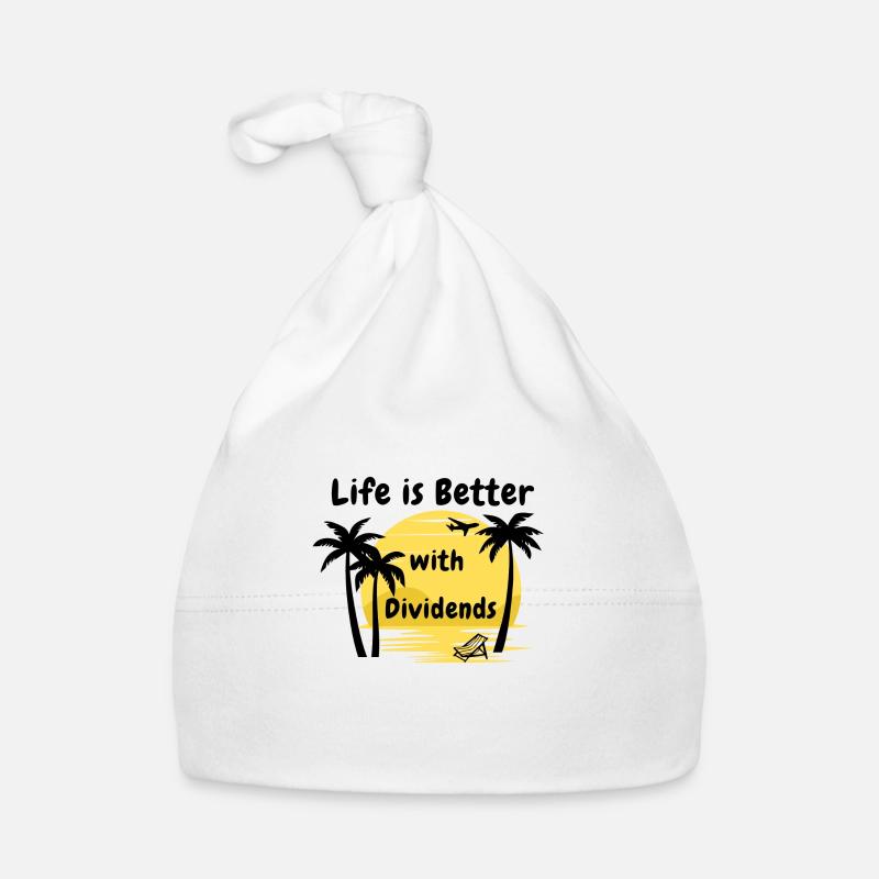 Life is better with dividends - Organic Baby Cap - white