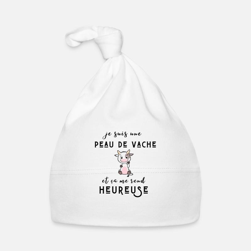 je suis une peau de vache et ça me rend heureuse - Bonnet bio Bébé - blanc