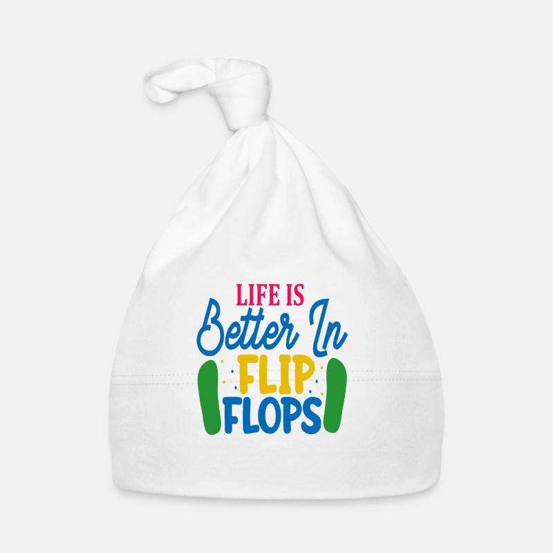 Life is better in Flip Flops Baby Bio-Mütze