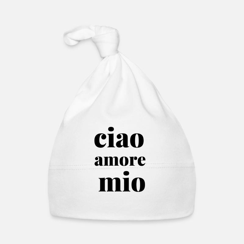 Ciao Amore Mio - Conception de phrases d’amour italiennes douces - Bonnet bio Bébé - blanc