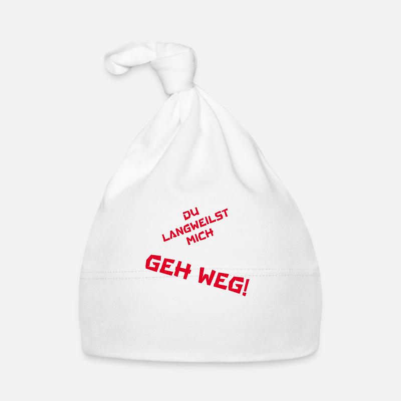 Du langweilst mich GEH WEG Baby Bio-Mütze