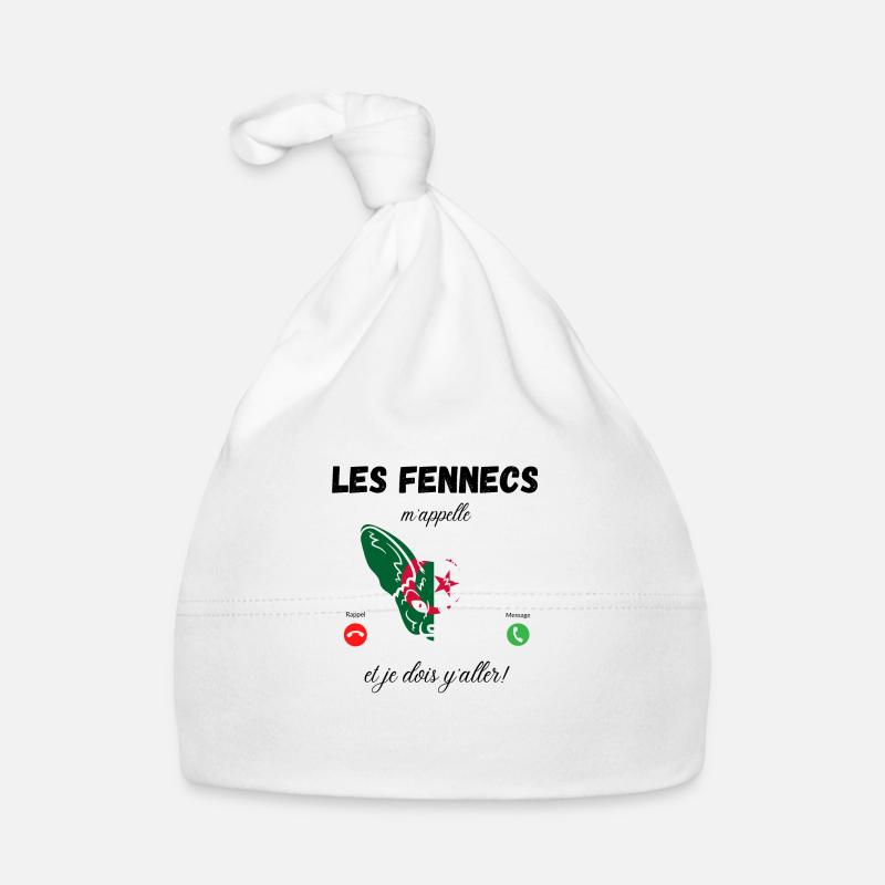 les Fennecs m’appelle et je dois y aller - Bonnet bio Bébé - blanc