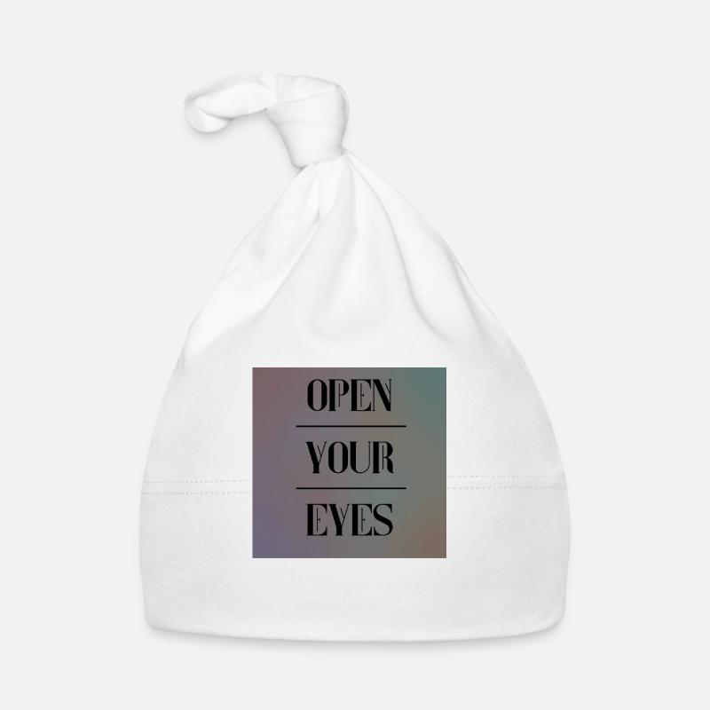 open your eyes - Baby Bio-Mütze - Weiß