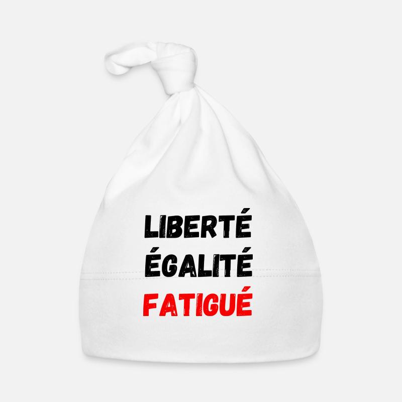 liberté égalité fatigué Bonnet bio Bébé