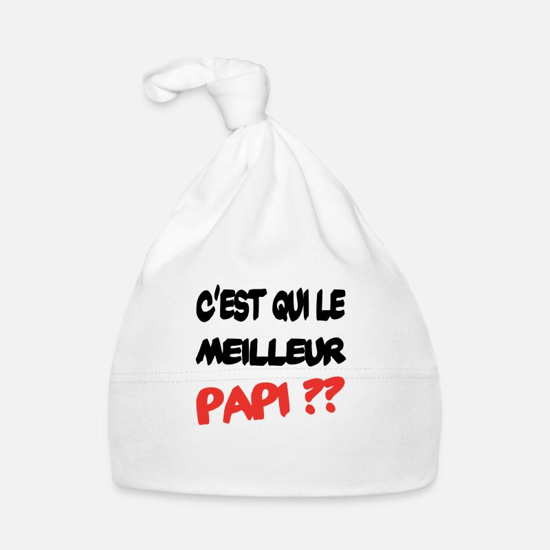 C'est qui le meilleur papi - Bonnet bio Bébé - blanc