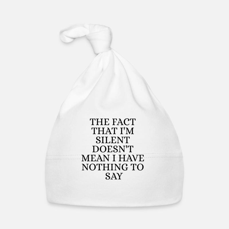 Don't have nothing ti say Bonnet bio Bébé