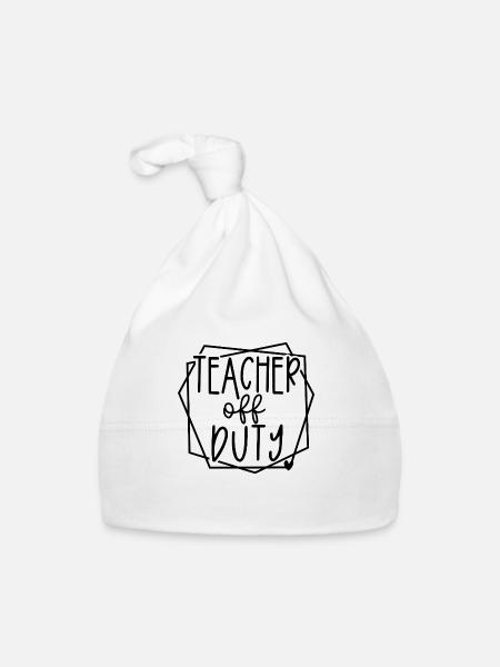 Teacher Off Duty Fun Relaxation Time Design - Organic Baby Cap - white - Front