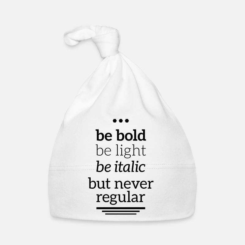 bold light italic never regular Typografie Grafik Baby Bio-Mütze